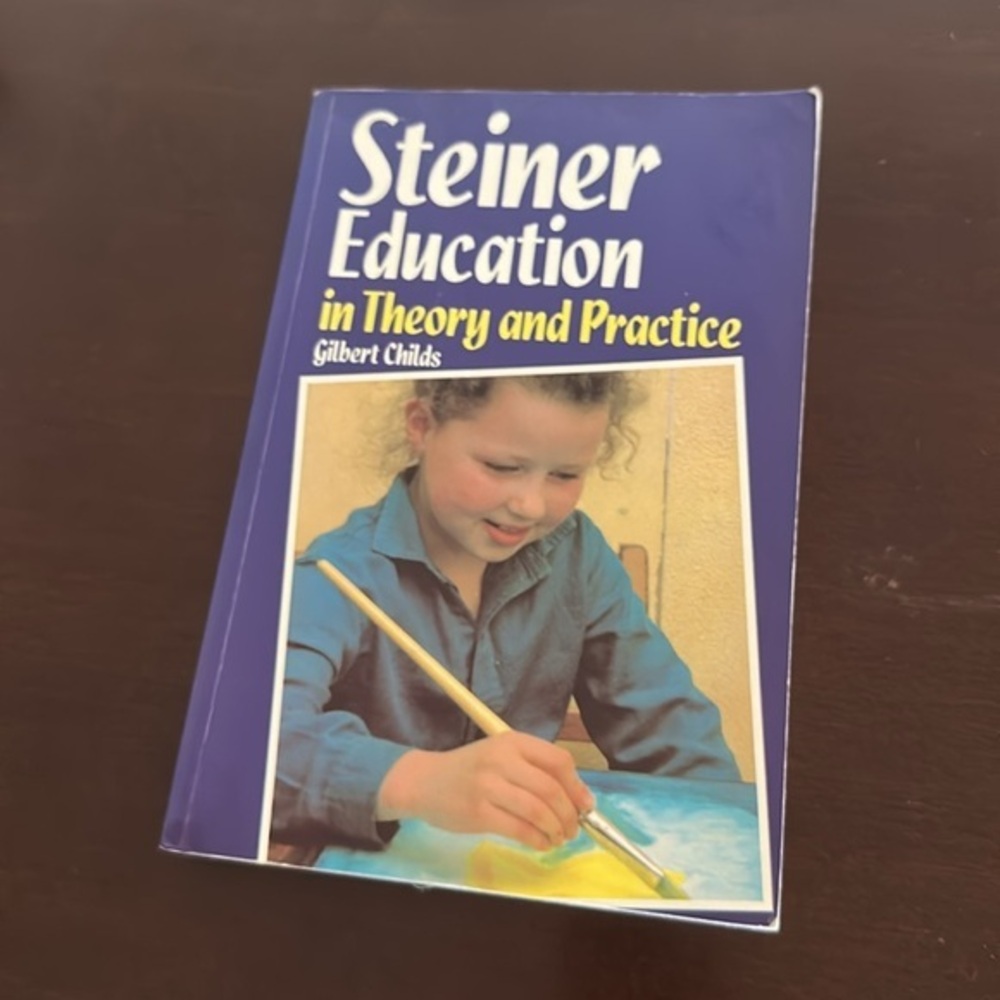 Book, Steiner Education in Theory and Practice, Gilbert Childs